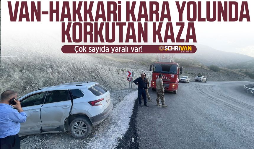 Van-Hakkari kara yolunda korkutan kaza: Yaralılar var!