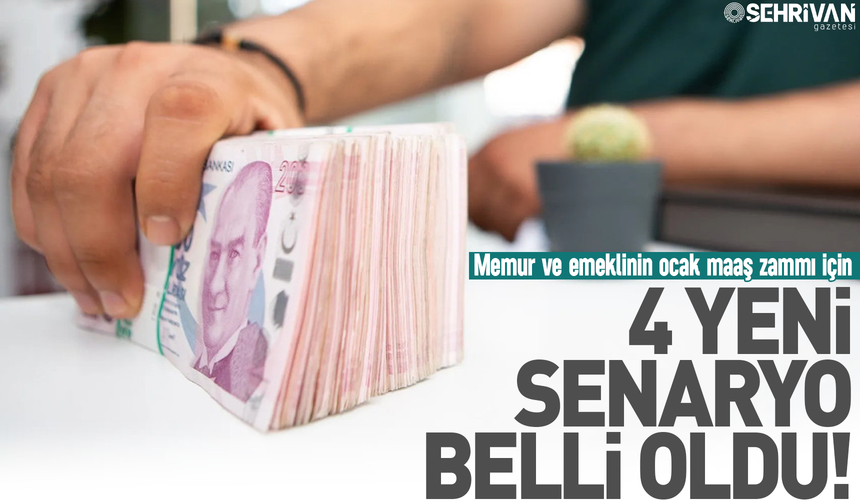 Memur ve emeklinin ocak maaş zammı için 4 yeni senaryo belli oldu!