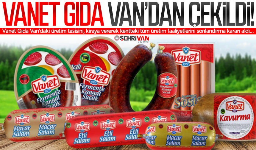 Van’da bir devrin sonu: Van’ın yarım asırlık köklü firması Van’dan çekildi!