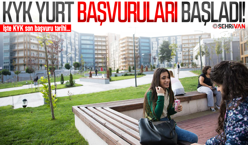 KYK yurt başvuruları başladı: İşte son başvuru tarihi