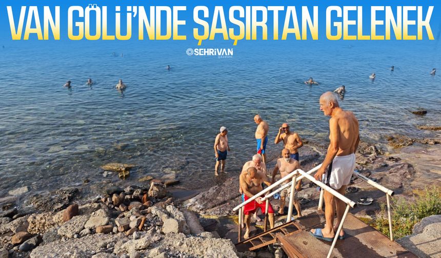 Van Gölü’nde şaşırtan gelenek: Her sabah aynı saatte buluşuyorlar