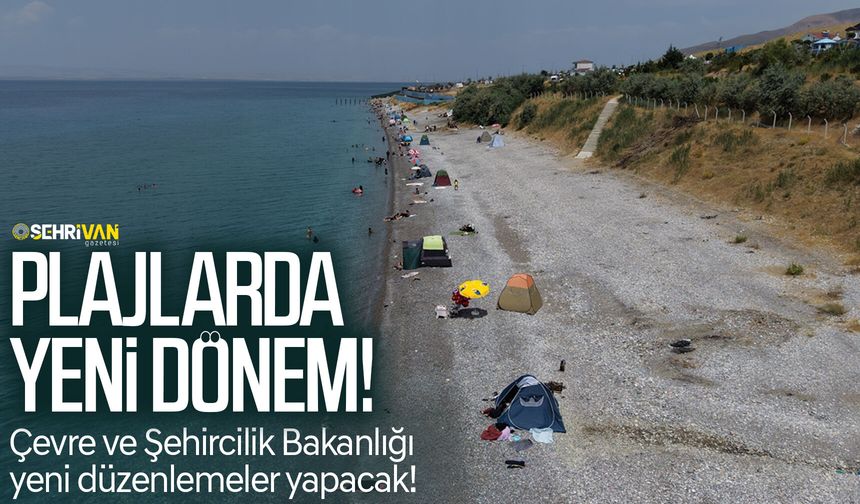 Plajlarda yeni dönem: Çevre ve Şehircilik Bakanlığı yeni düzenlemeler yapacak!