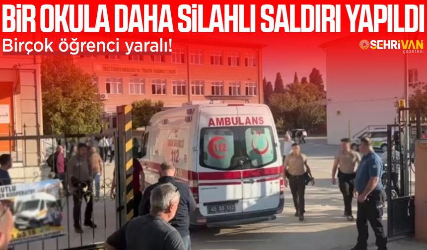 Bir okula daha silahlı saldırı yapıldı: Birçok öğrenci yaralı!