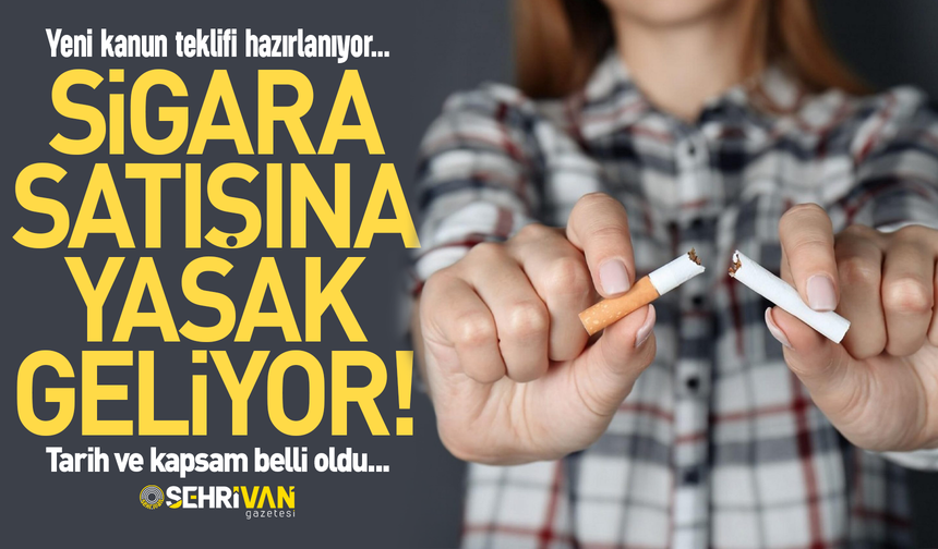 Türkiye'de sigara satışına yasak geliyor: Tarih ve kapsam belli oldu!