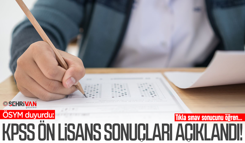 2026 KPSS Ön Lisans sonuçları açıklandı! Tıkla öğren...