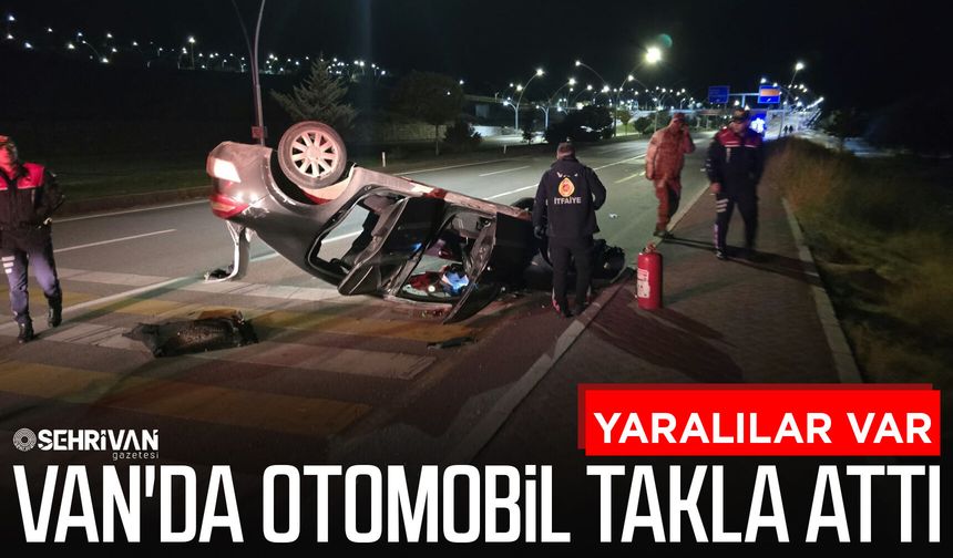 Van'da otomobil takla attı: Yaralılar var