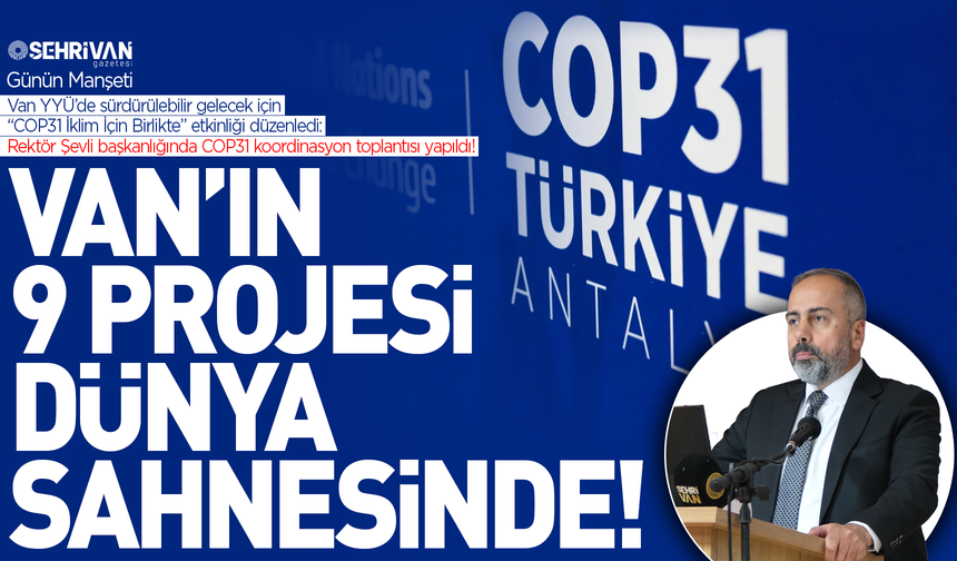 Van’ın 9 projesi dünya sahnesinde!