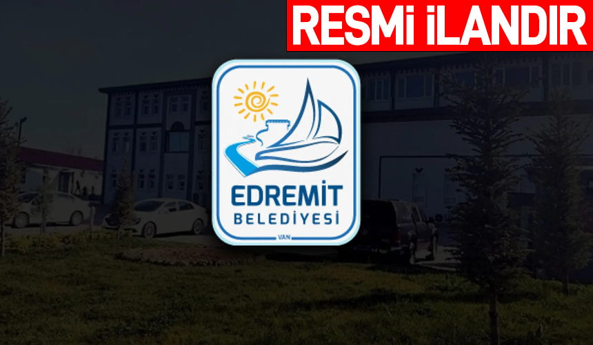 VAN EDREMİT BELEDİYESİ AVADANLIK, HIRDAVAT MALZEMESİ, TARIMSAL MALZEMELER SATIN ALACAK