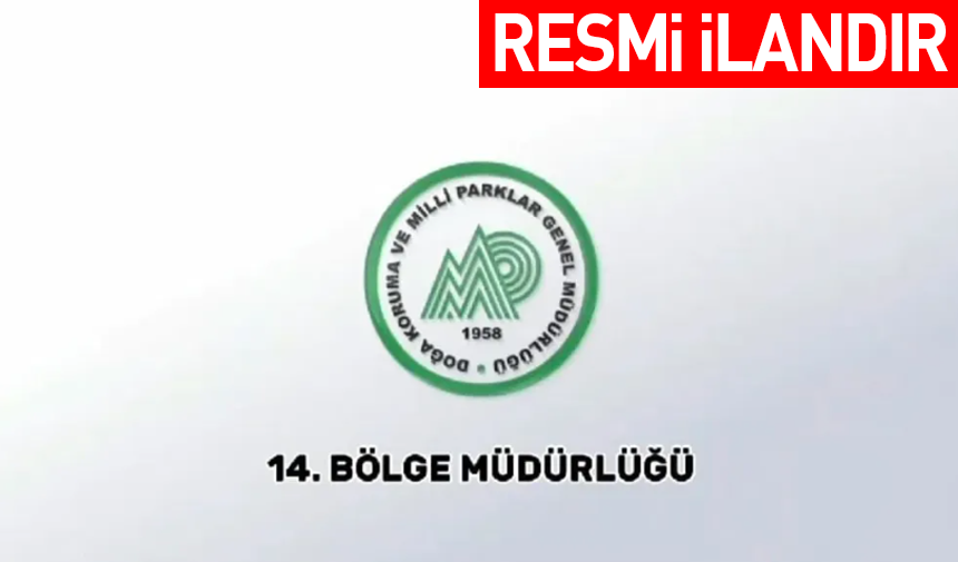 DOĞA KORUMA VE MİLLİ PARKLAR 14. BÖLGE MÜDÜRLÜĞÜ KORUYUCU GİYİM MALZEMESİ SATIN ALACAK